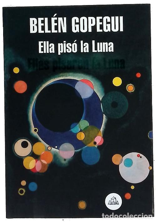 Libros: Ella pis&oacute; la Luna : ellas pisaron la Luna
