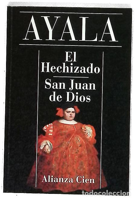 Libros: El hechizado ; San Juan de Dios