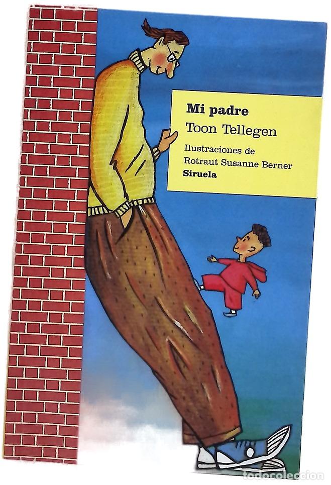 Libros: Mi padre - Tellegen, Toon