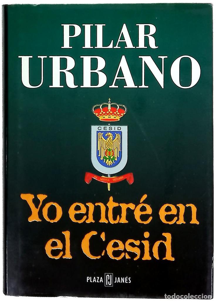 Libros: Yo entr&eacute; en el Cesid - Urbano, Pilar