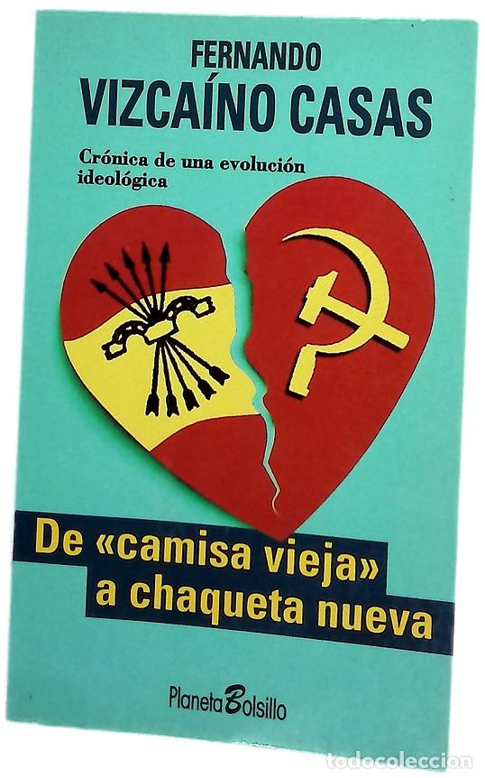 Libros: De &rdquo;camisa vieja&rdquo; a chaqueta nueva