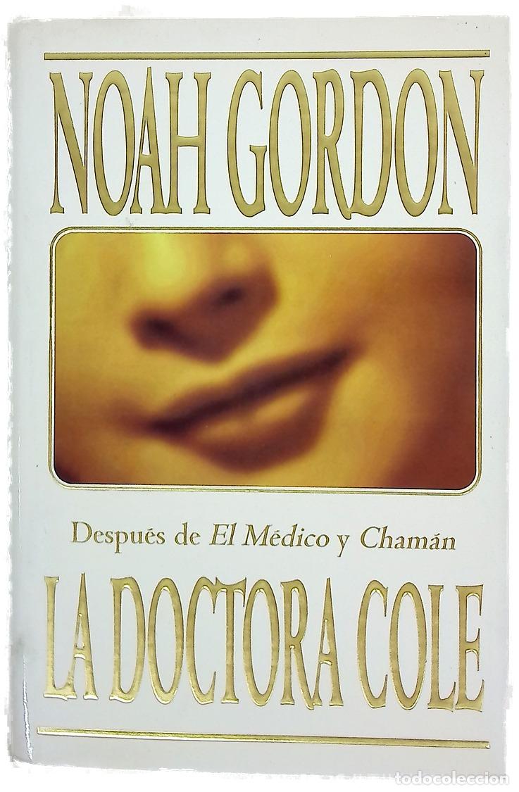 books: La doctora Cole - Gordon, Noah