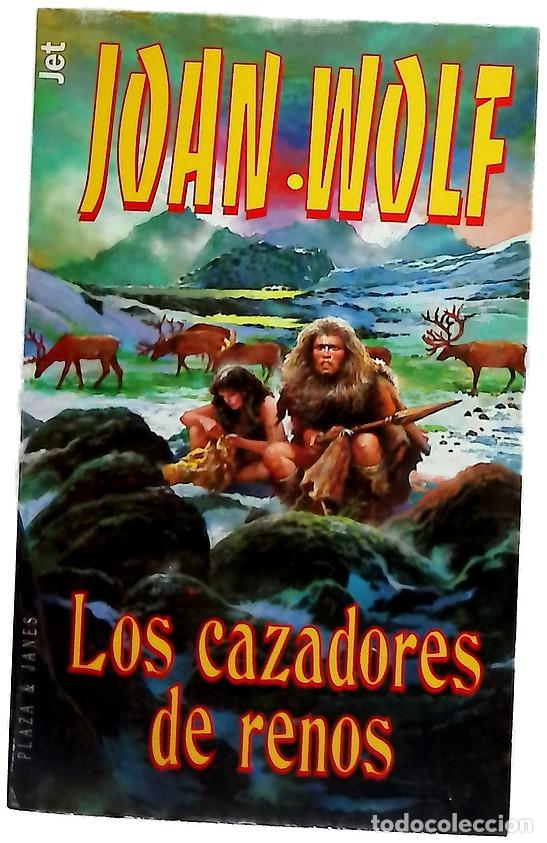 books: Los cazadores de renos - Wolf, Joan