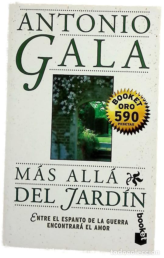 B&uuml;cher: M&aacute;s all&aacute; del jard&iacute;n - Gala, Antonio