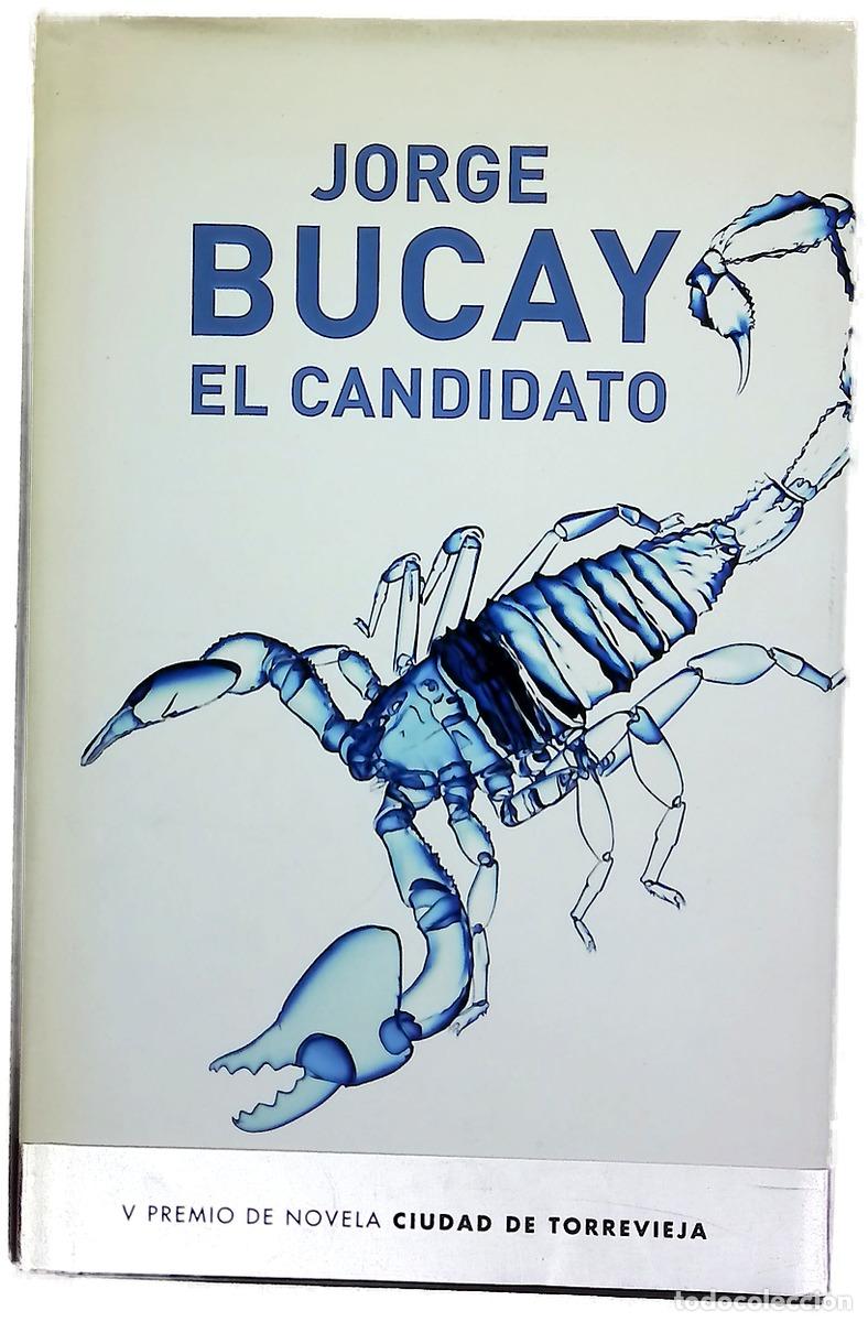 Libros: El candidato - Bucay, Jorge - Foto 1