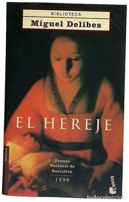 B&uuml;cher: El hereje - Delibes, Miguel