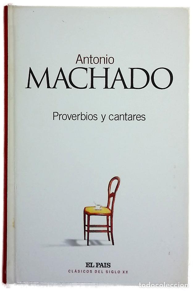 Libri di seconda mano: Proverbios y cantares - Machado, Antonio