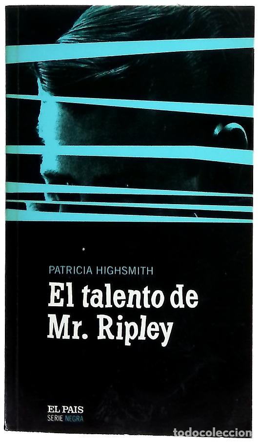 Livres: El talento de Mr. Ripley - Highsmith, Patricia