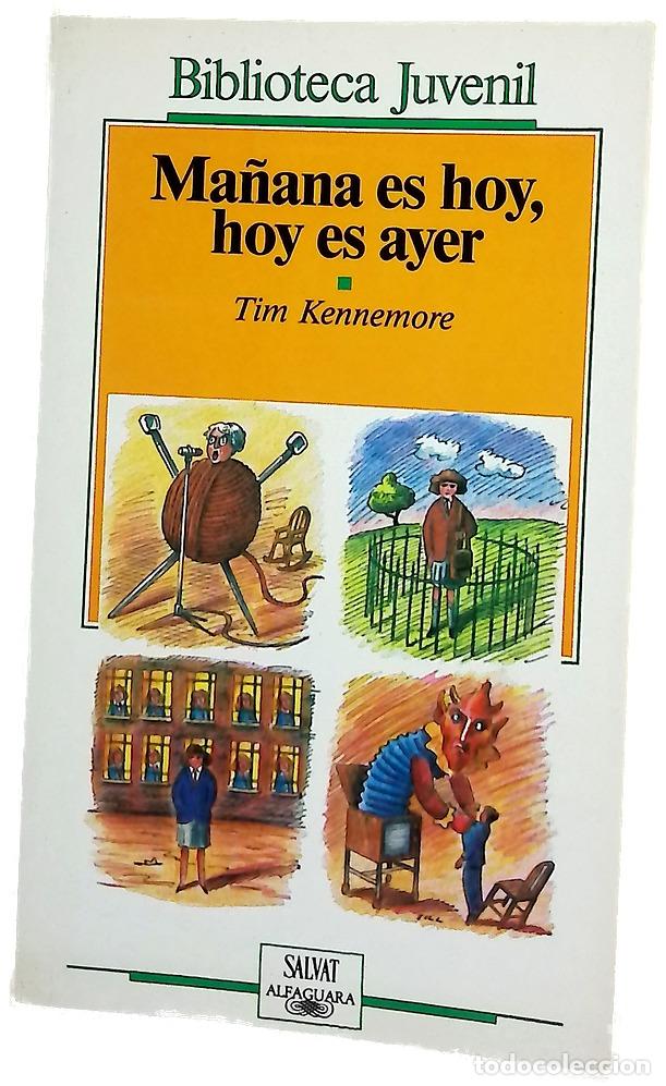 Libros: Ma&ntilde;ana es hoy, hoy es ayer