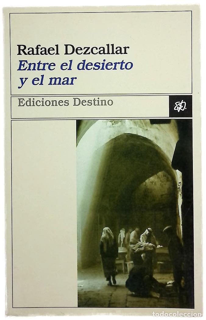 Libros: Entre el desierto y el mar viajes por Israel y Palestina