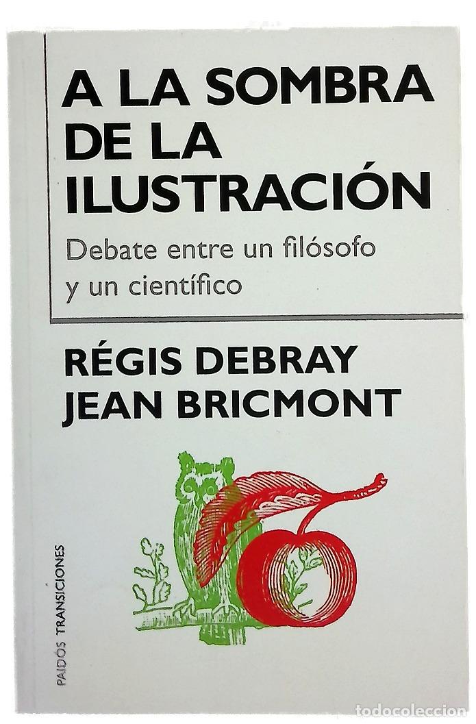 books: A la sombra de la Ilustraci&oacute;n debate entre un fil&oacute;sofo y un cient&iacute;fico