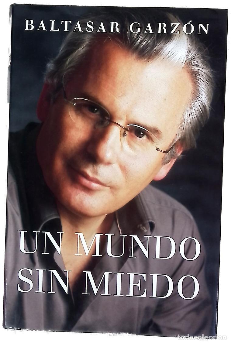 books: Un mundo sin miedo - Garz&oacute;n, Baltasar