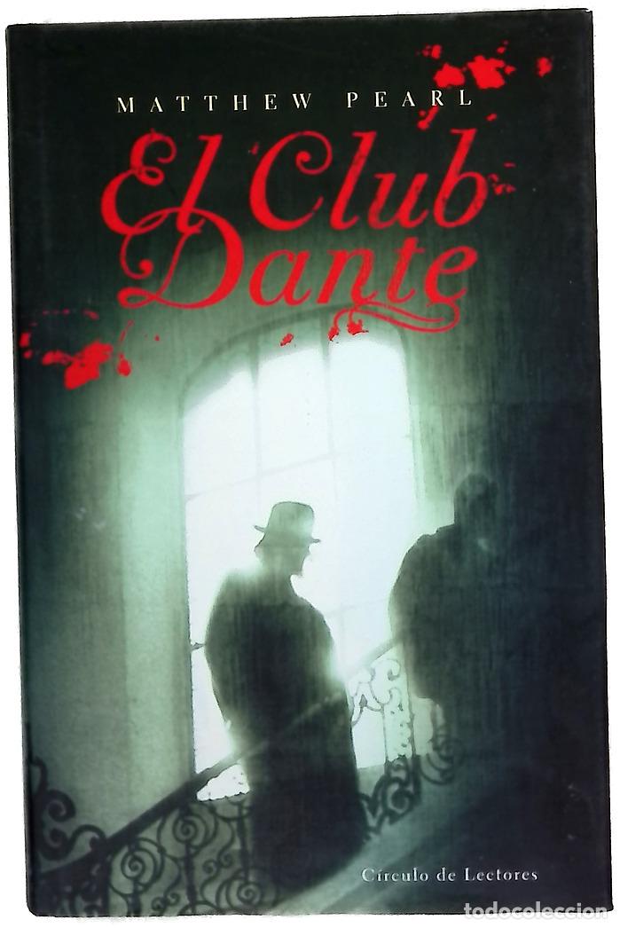 Libros: El club Dante - Pearl, Matthew - Foto 1