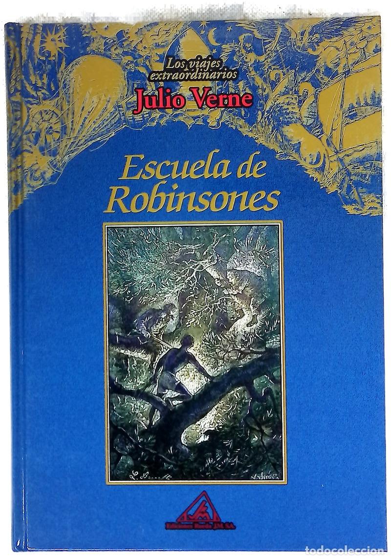 Libros: Escuela de Robinsones - Verne, Jules; Benett, L&eacute;on - Foto 1