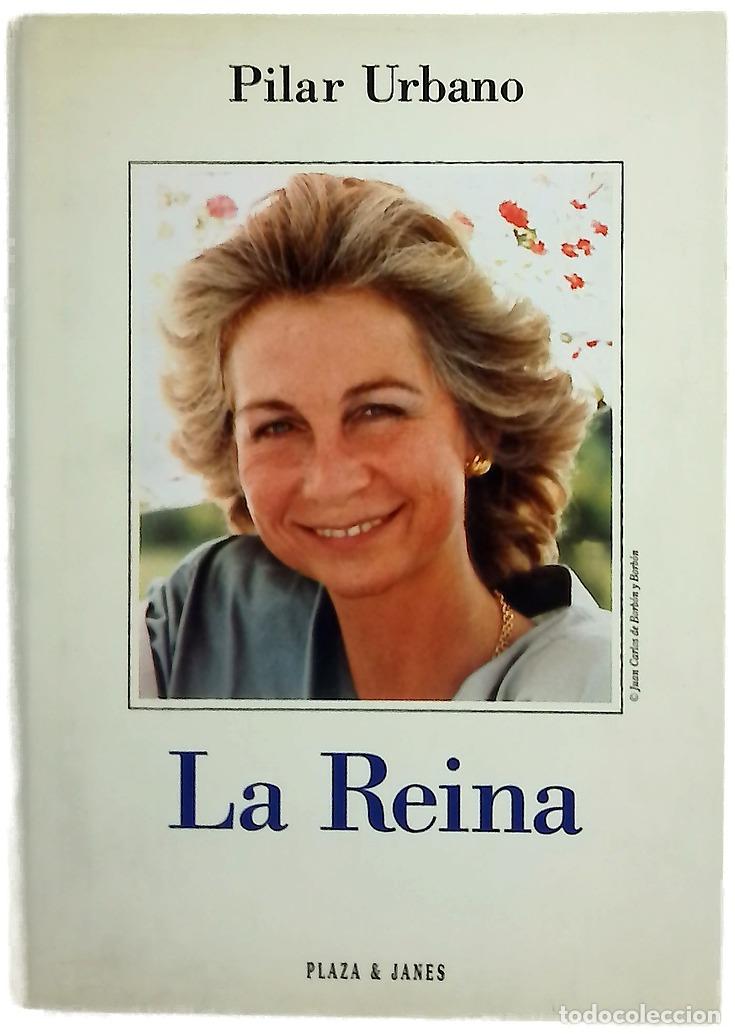 Libros: La reina - Urbano, Pilar - Plaza & Jan&eacute;s