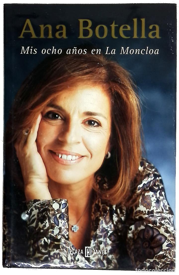 Libros: Mis ocho a&ntilde;os en La Moncloa - Foto 1