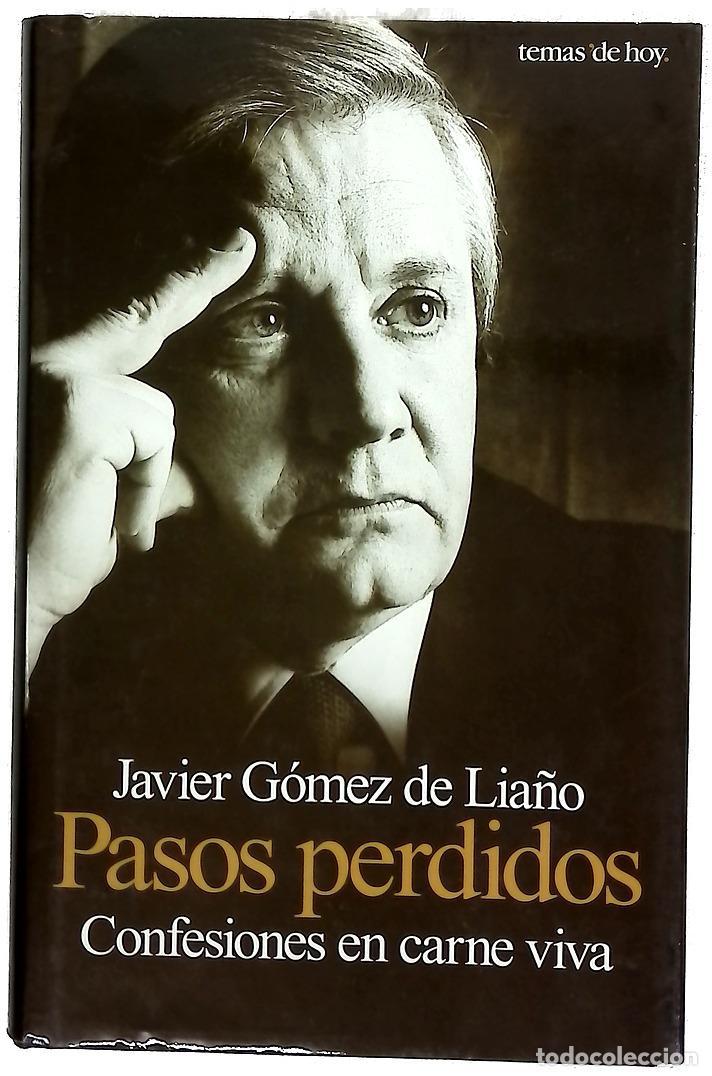Libros: Pasos perdidos confesiones en carne viva