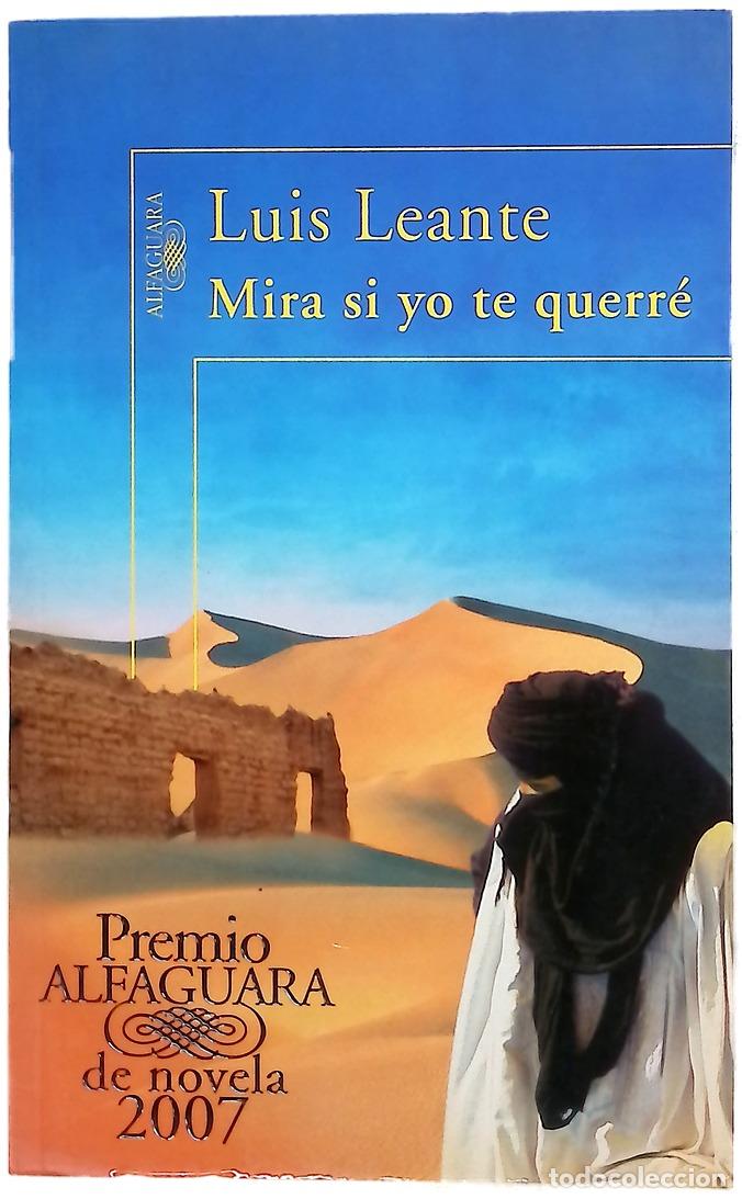 Libros: Mira si yo te querr&eacute; - Leante, Luis - Foto 1