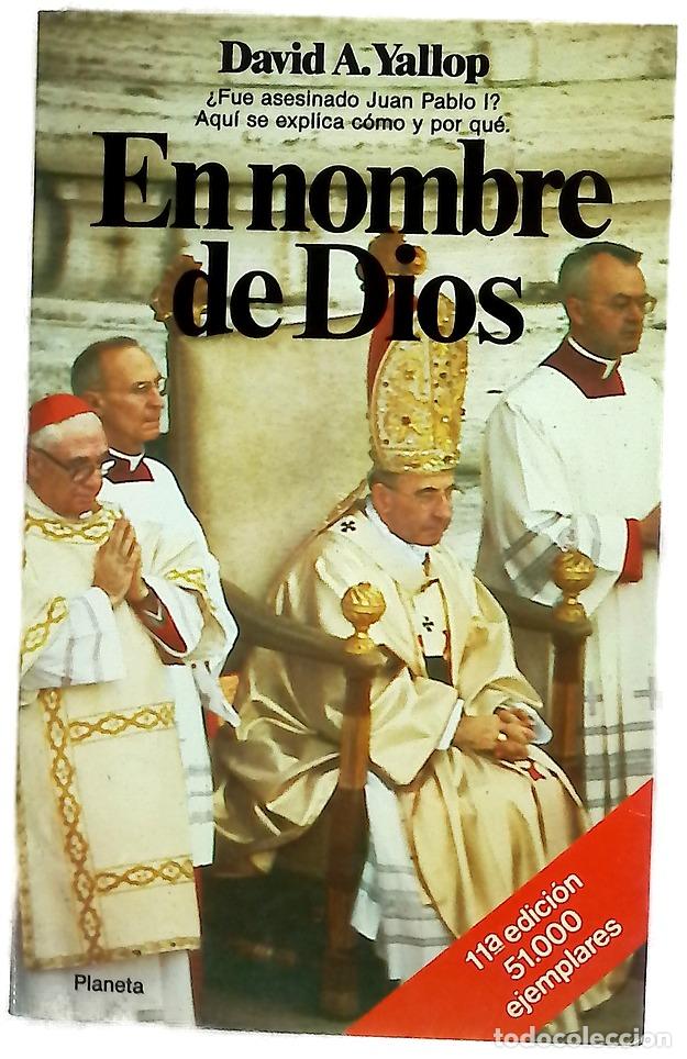 Libros: En nombre de Dios - Yallop, David A