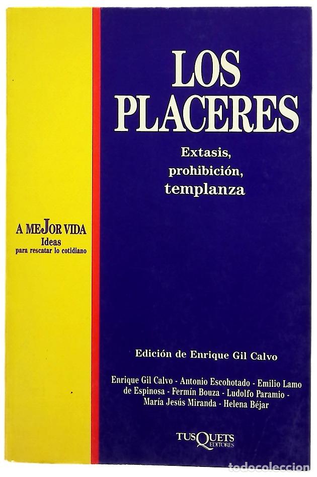 Libros: Los placeres &eacute;xtasis, prohibici&oacute;n y templanza