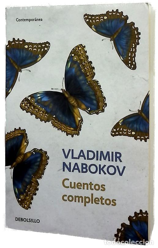 Libros: Cuentos completos - Nabokov, Vladimir; Lozano Mantec&oacute;n, Mar&iacute;a