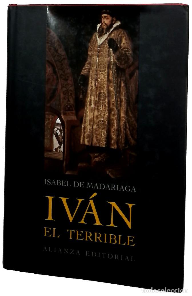 Libros: Iv&aacute;n el Terrible - Madariaga, Isabel de