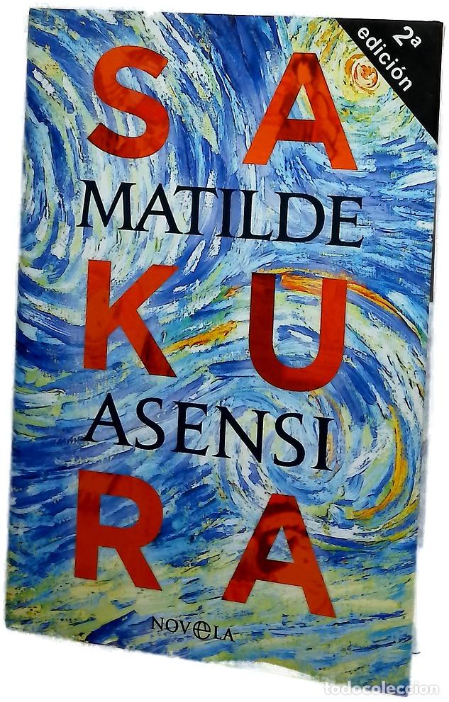 Libros: Sakura - Asensi, Matilde - La Esfera de los Libros