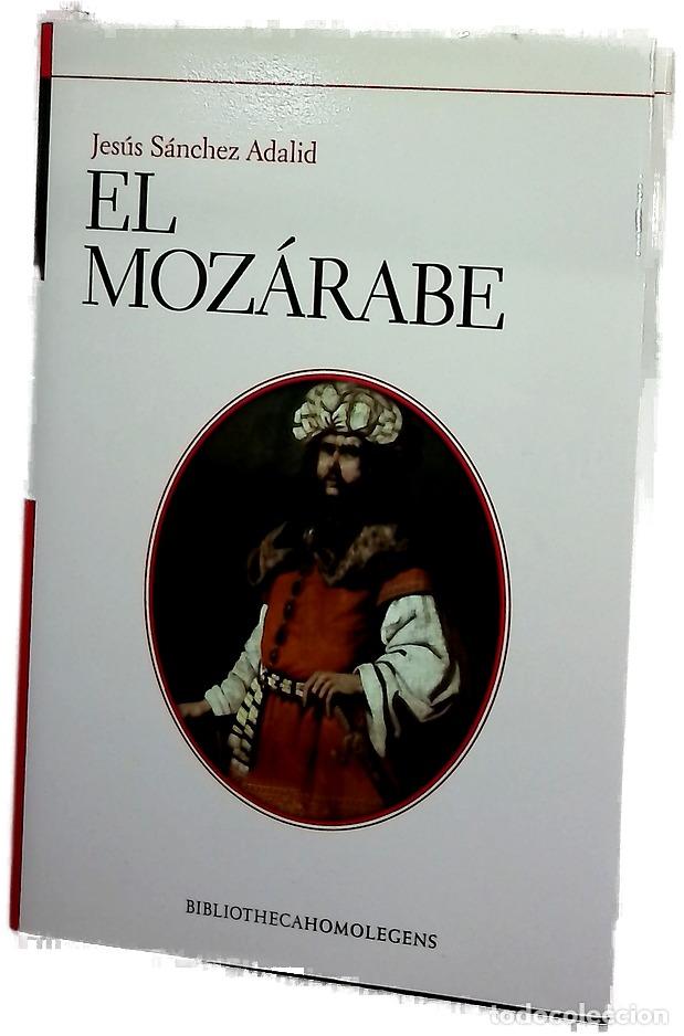 Libros: El moz&aacute;rabe - S&aacute;nchez Adalid, Jes&uacute;s - Foto 1