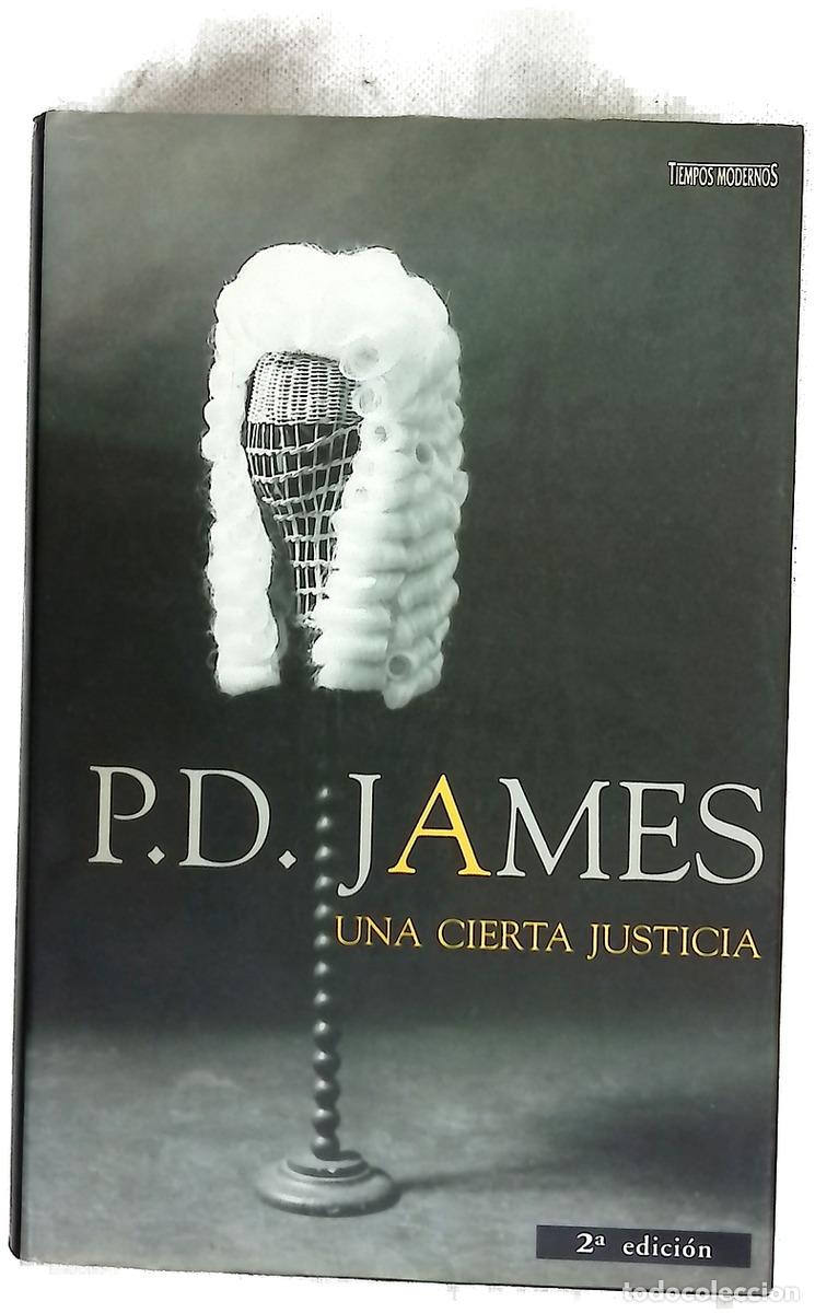 Libros: Una cierta justicia - James, P. D