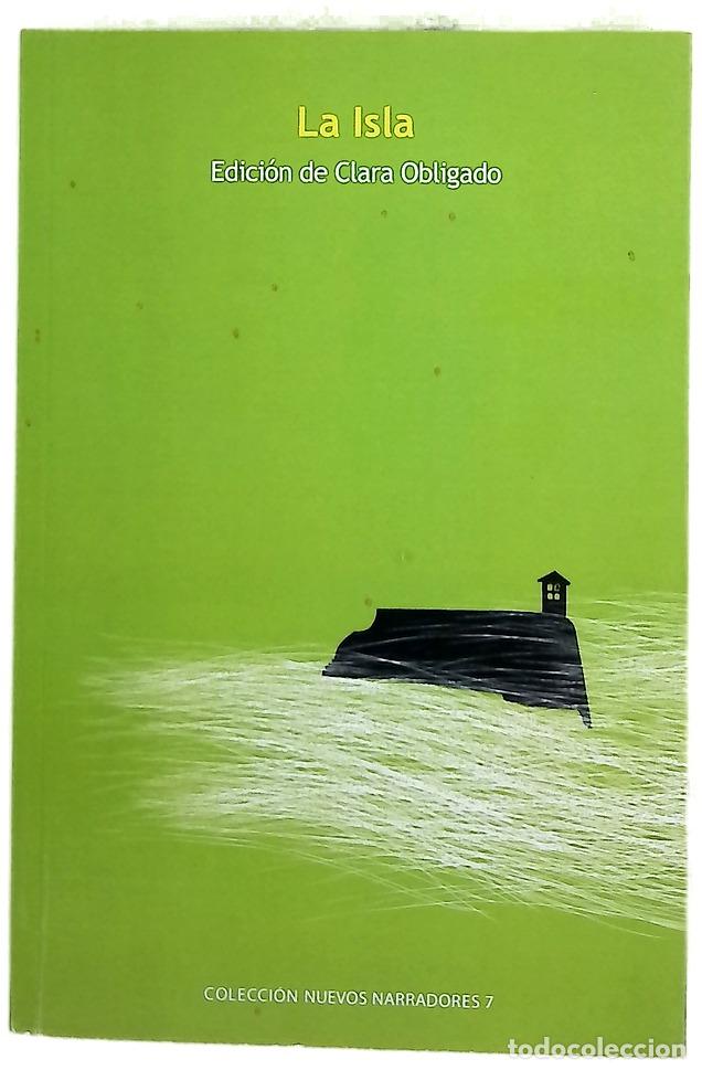 Livros em segunda m&atilde;o: La isla : antolog&iacute;a de nuevos narradores