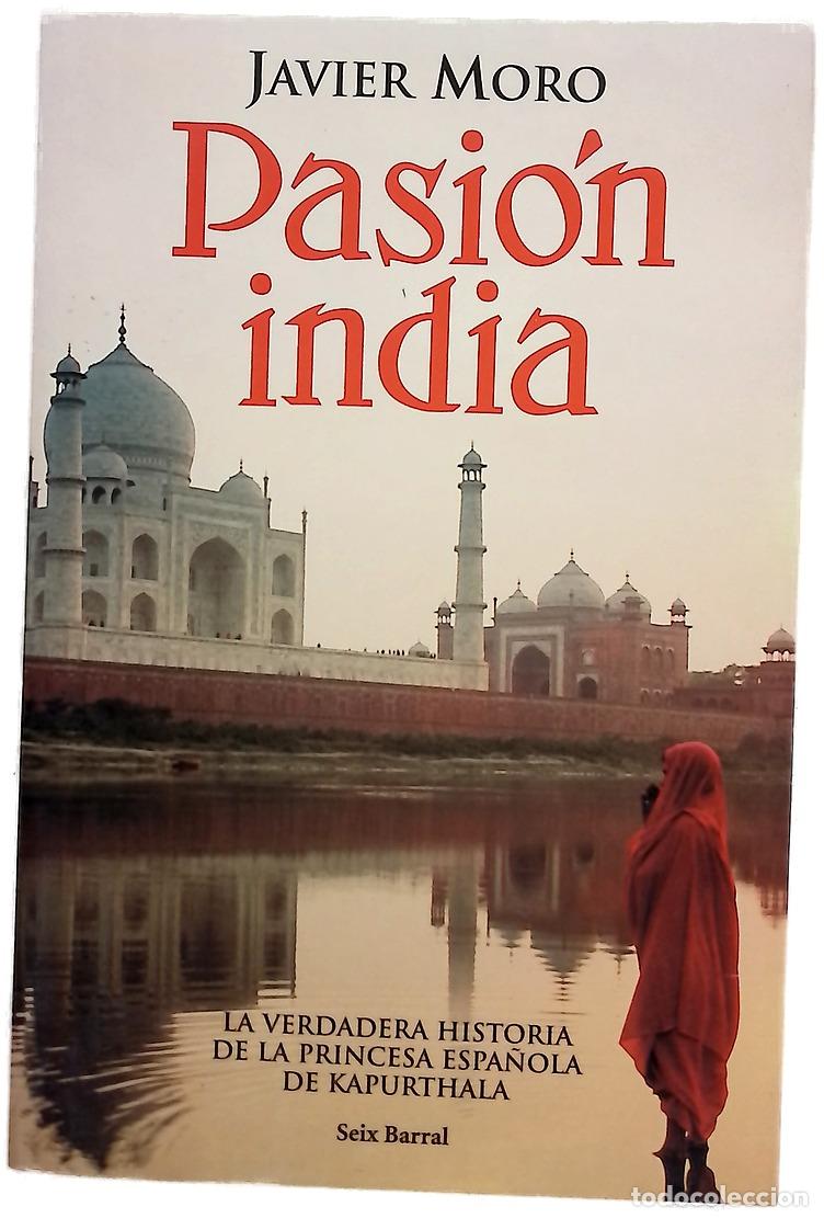 Livros em segunda m&atilde;o: Pasi&oacute;n india - Moro, Javier