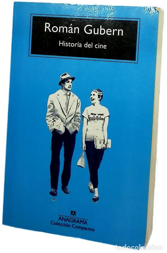 Libros: Historia del cine - Gubern, Rom&aacute;n