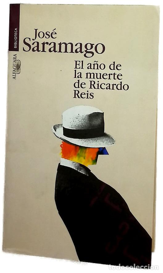 Libros: El a&ntilde;o de la muerte de Ricardo Reis