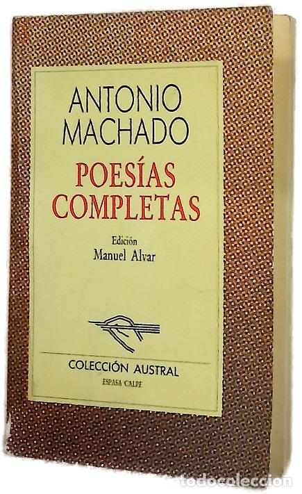 Libros: Poes&iacute;as completas - Machado, Antonio; Alvar, Manuel