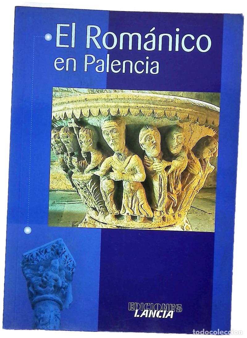 Libros: El Rom&aacute;nico en Palencia - Herbosa, Vicente