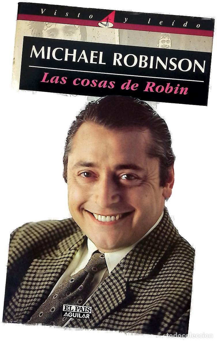 Libros: Las cosas de Robin - Robinson, Michael
