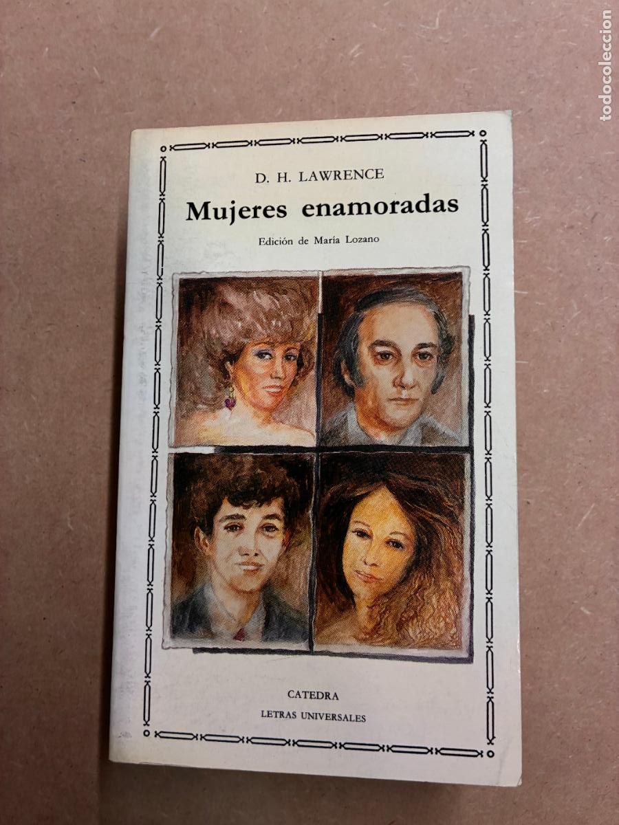 Libros: MUJERES ENAMORADAS. (C&Aacute;TEDRA). - D.H. LAWRENCE.