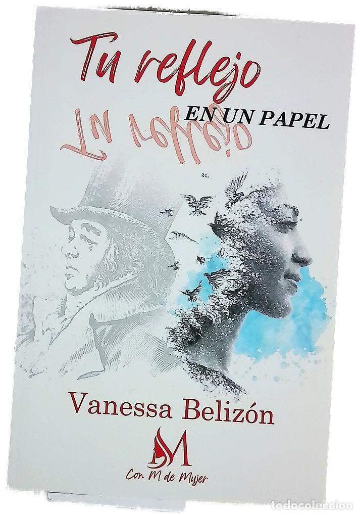 Libros: Tu reflejo en un papel - Beliz&oacute;n, Vannessa - Foto 1