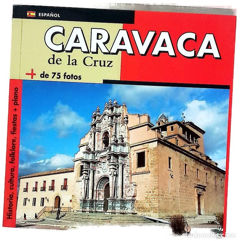 Libros: Caravaca de la cruz mas de 75 fotos