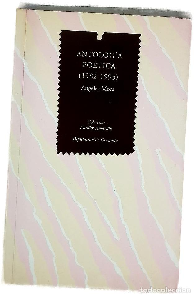 Libros: Antolog&iacute;a po&eacute;tica (1982-1995)