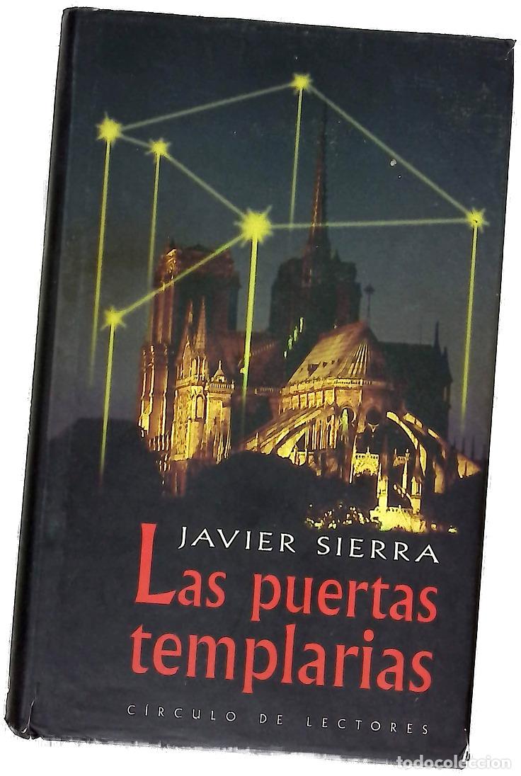 Libros: Las puertas templarias un secreto medieval est&aacute; a punto de cambiar la historia