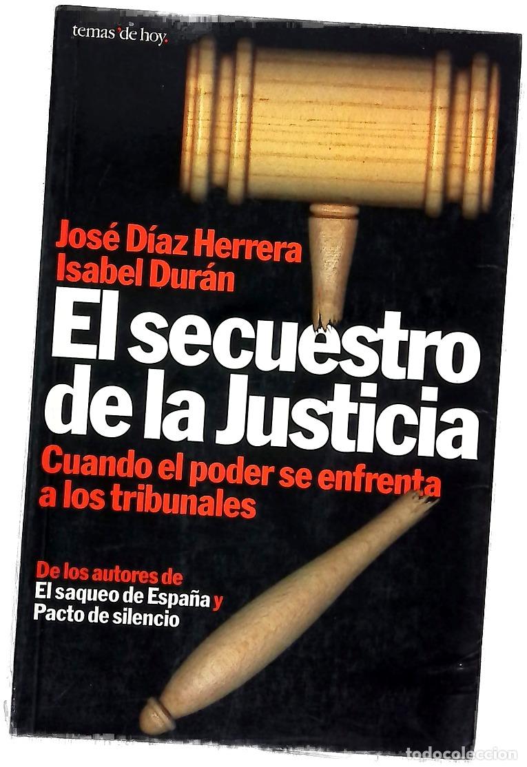 B&uuml;cher: El secuestro de la justicia cuando el poder se enfrenta a los tribunales