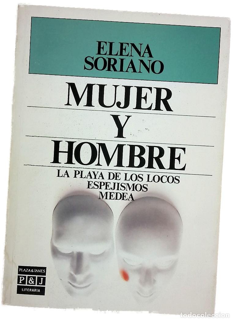 B&uuml;cher: Mujer y hombre - Soriano, Elena