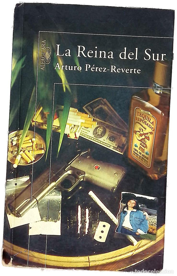 B&uuml;cher: La reina del sur - P&eacute;rez-Reverte, Arturo