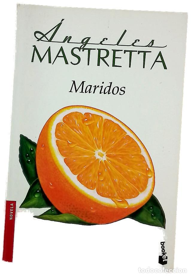 Libros: Maridos - Mastretta, &Aacute;ngeles - Foto 1