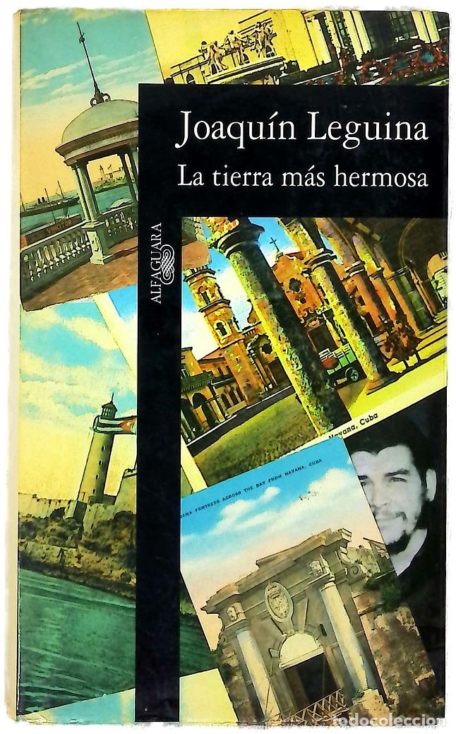 Livros em segunda m&atilde;o: La tierra m&aacute;s hermosa - Leguina, Joaqu&iacute;n