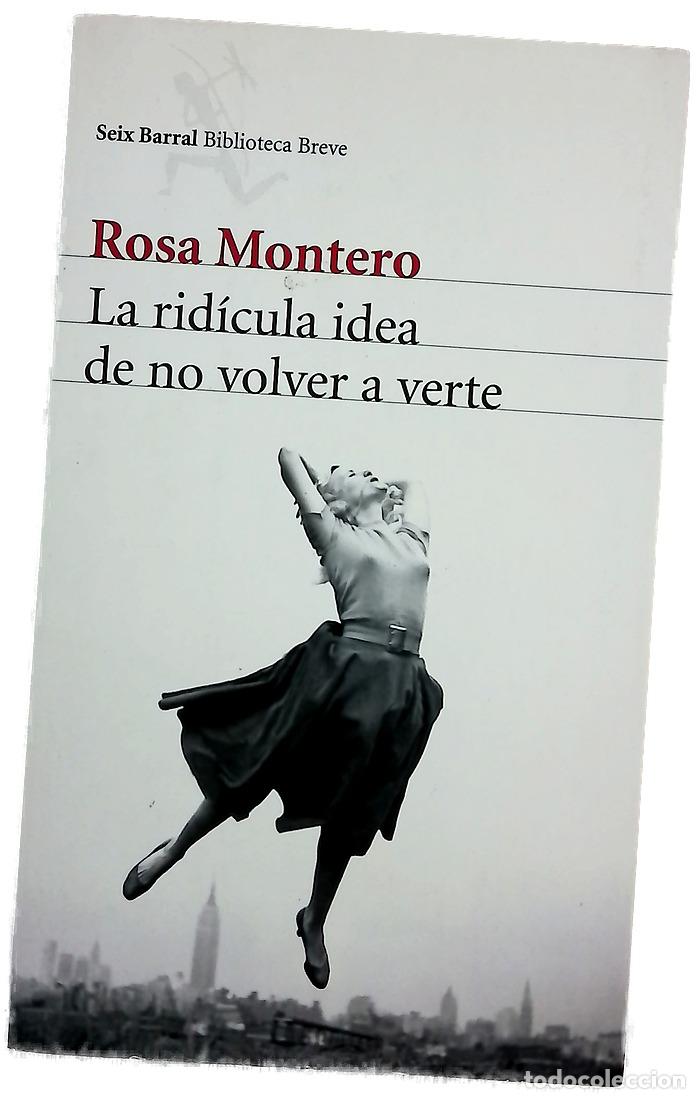B&uuml;cher: La rid&iacute;cula idea de no volver a verte
