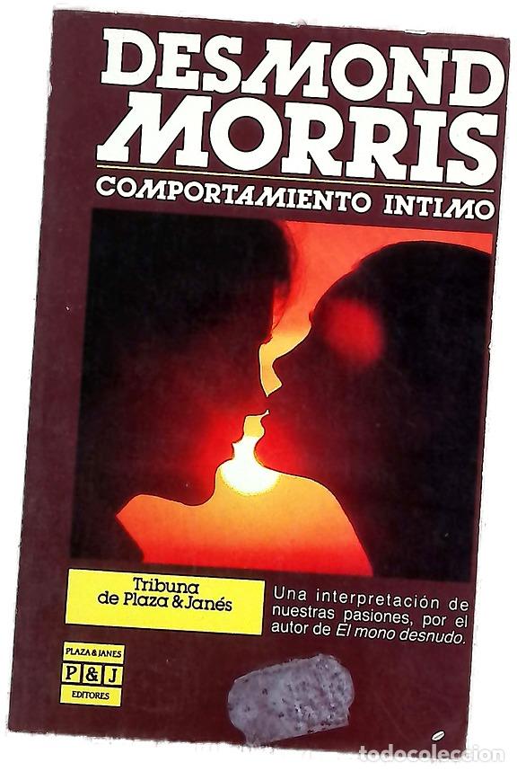 Libros: Comportamiento &iacute;ntimo - Morris, Desmond