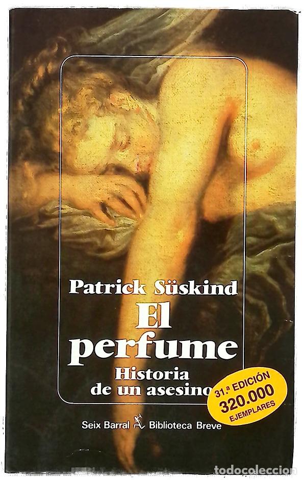 Libros: El perfume historia de un asesino