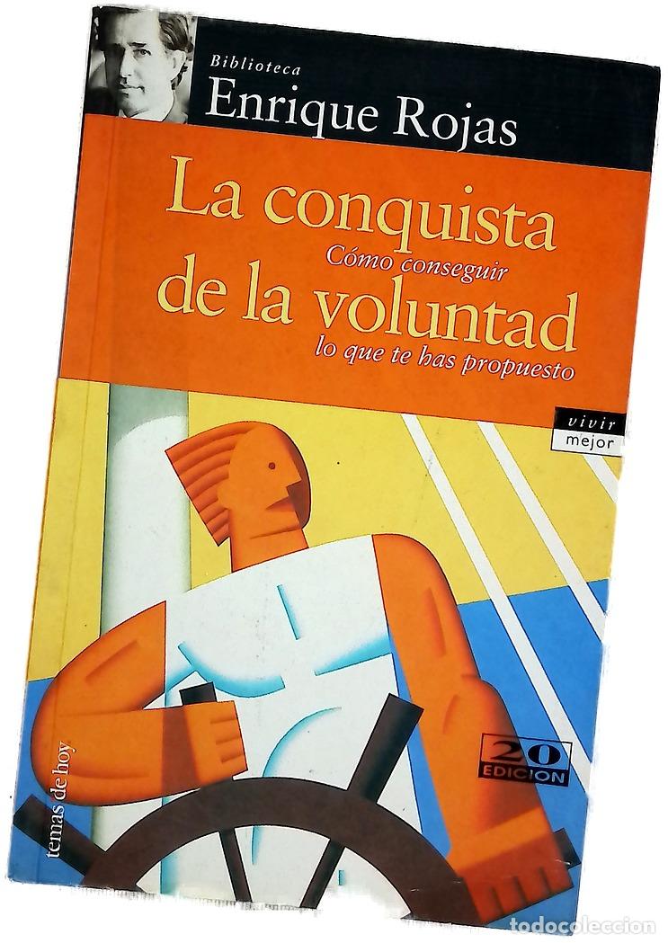 Libros: La conquista de la voluntad c&oacute;mo conseguir lo que te has propuesto